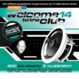 welcome to the club 14 (2008)